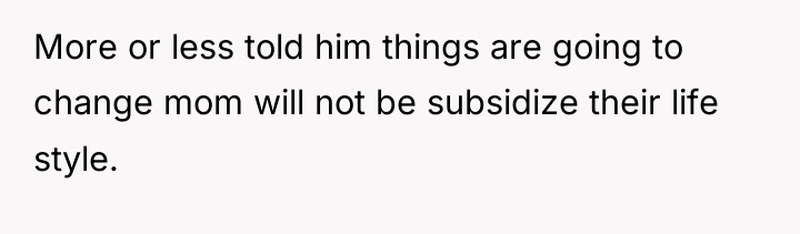 More or less told him things are going to change...
