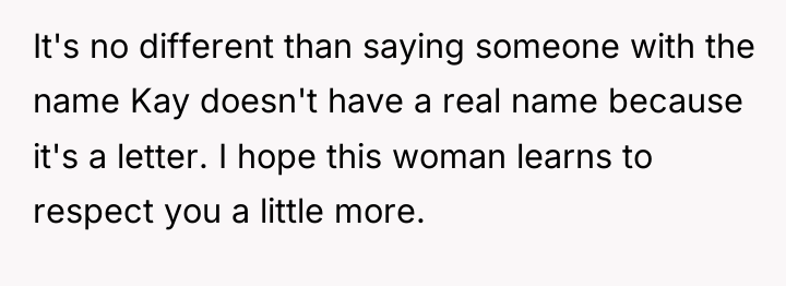 It's no different than saying someone with the name Kay...