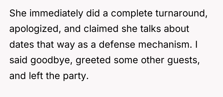 She immediately did a complete turnaround, apologized, and claimed she...