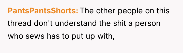 PantsPantsShorts The other people on this thread don't understand the...