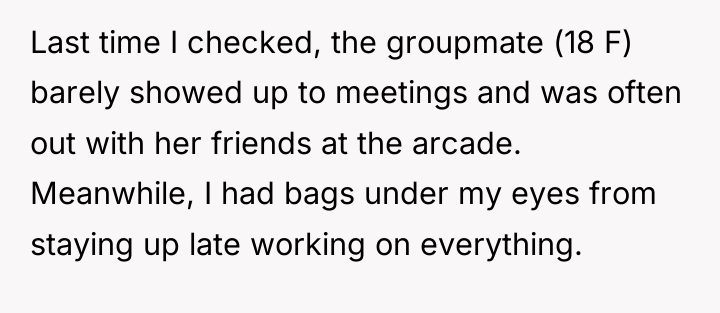 Last time I checked, the groupmate (18 F) barely showed...