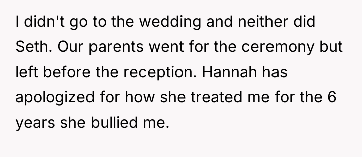 I didn't go to the wedding and neither did Seth....