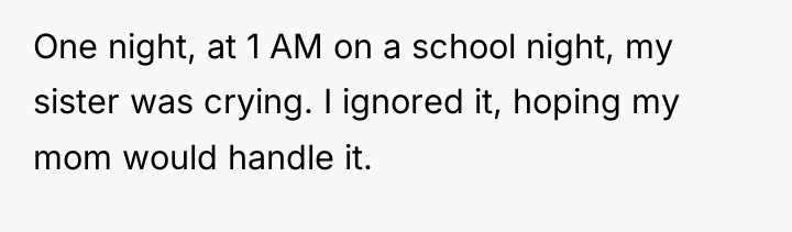 One night, at 1 AM on a school night, my...