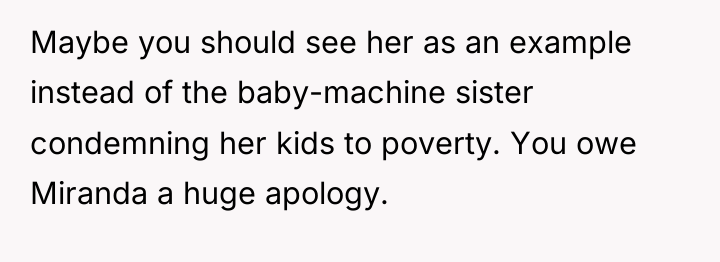 Maybe you should see her as an example instead of...