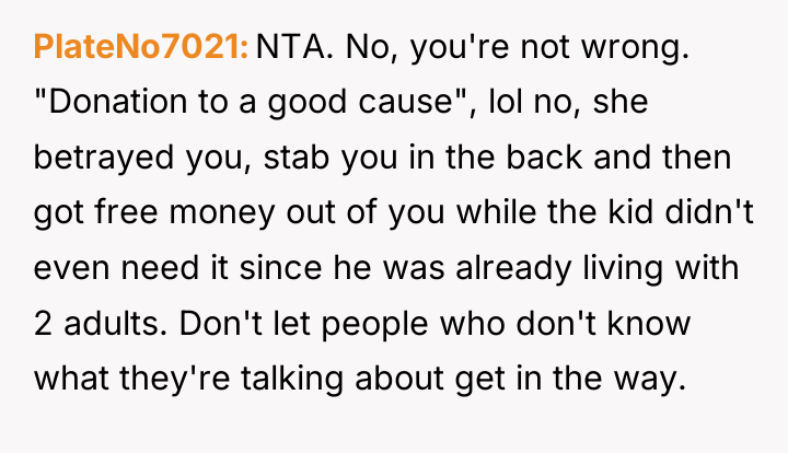 PlateNo7021 NTA. No, you're not wrong. "Donation to a good...