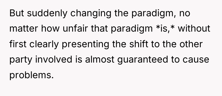 But suddenly changing the paradigm, no matter how unfair that...