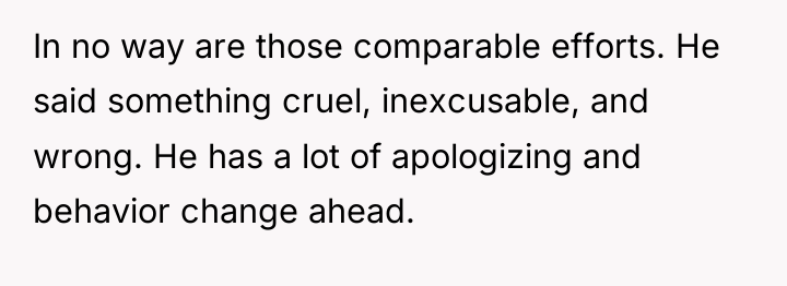 In no way are those comparable efforts. He said something...