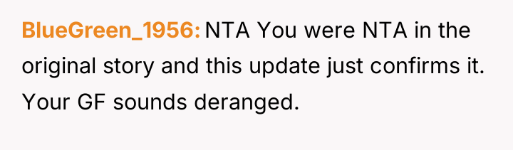 BlueGreen_1956 NTA You were NTA in the original story and...