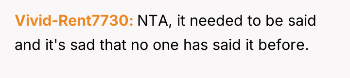 Vivid-Rent7730 NTA, it needed to be said and it's sad...