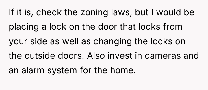 If it is, check the zoning laws, but I would...