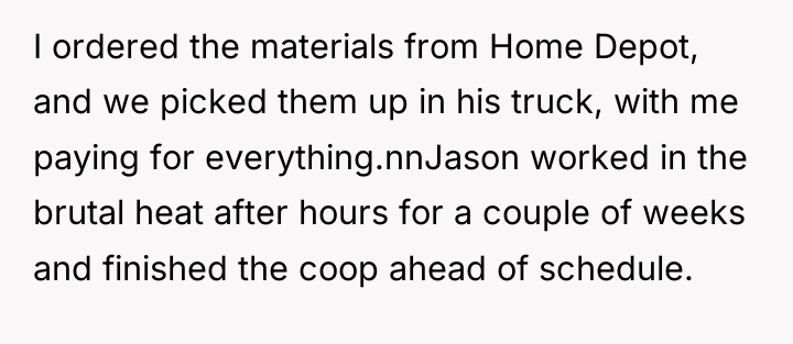 I ordered the materials from Home Depot, and we picked...