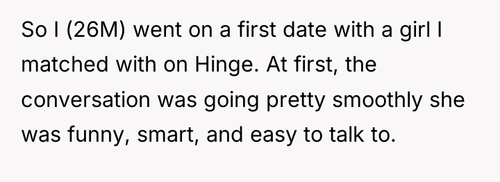 So I (26M) went on a first date with a...