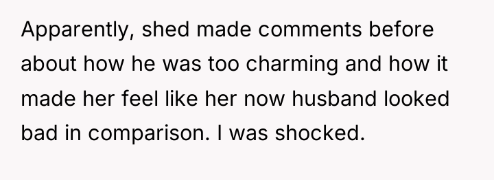 Apparently, shed made comments before about how he was too...
