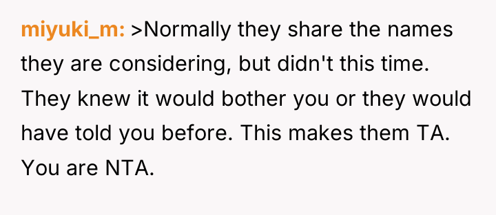 miyuki_m >Normally they share the names they are considering, but...