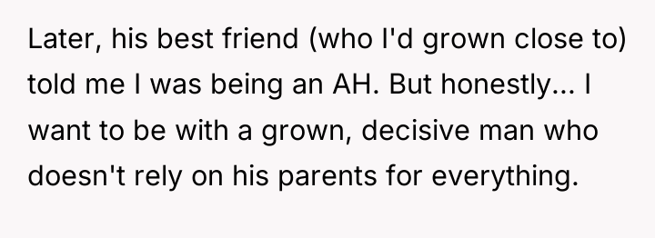 Later, his best friend (who I'd grown close to) told...