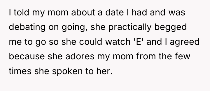 I told my mom about a date I had and...