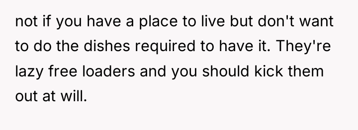 not if you have a place to live but don't...