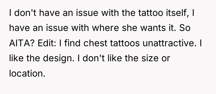 I don't have an issue with the tattoo itself, I...
