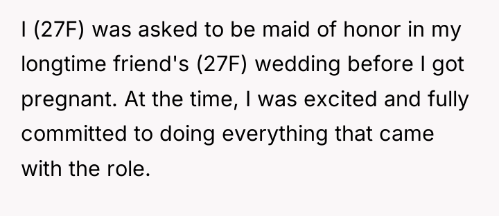 I (27F) was asked to be maid of honor in...