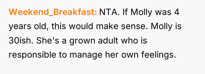 Weekend_Breakfast NTA. If Molly was 4 years old, this would...