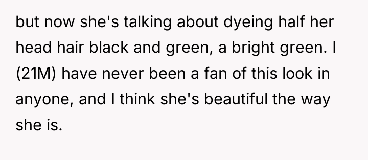 but now she's talking about dyeing half her head hair...