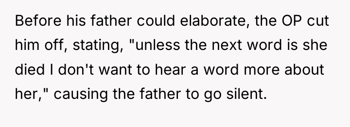 Before his father could elaborate, the OP cut him off,...