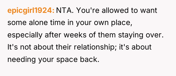 epicgirl1924 NTA. You're allowed to want some alone time in...