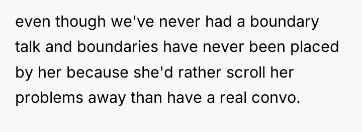 even though we've never had a boundary talk and boundaries...