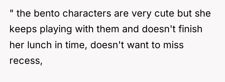 " the bento characters are very cute but she keeps...