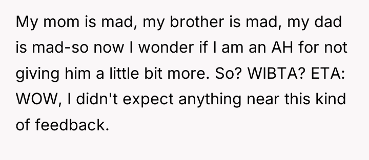 My mom is mad, my brother is mad, my dad...