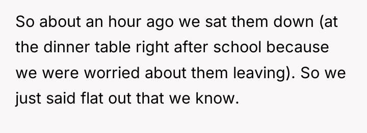 So about an hour ago we sat them down (at...