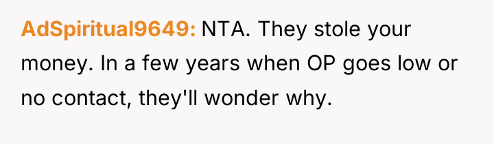 AdSpiritual9649 NTA. They stole your money. In a few years...