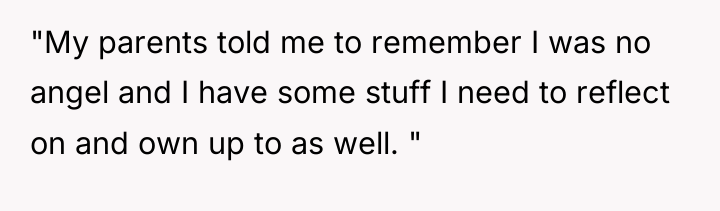 "My parents told me to remember I was no angel...