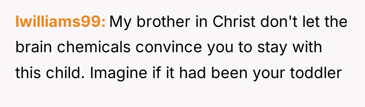 lwilliams99 My brother in Christ don't let the brain chemicals...