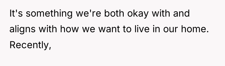 It's something we're both okay with and aligns with how...