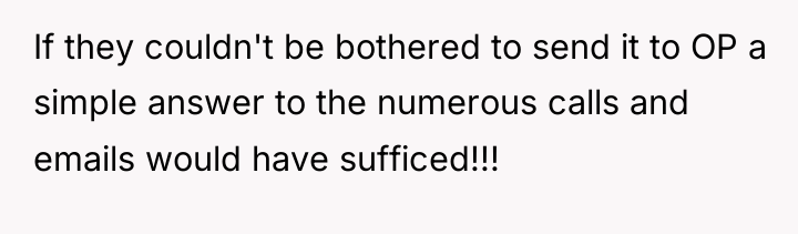 If they couldn't be bothered to send it to OP...