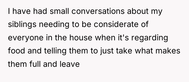 I have had small conversations about my siblings needing to...