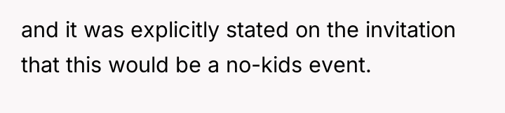 and it was explicitly stated on the invitation that this...