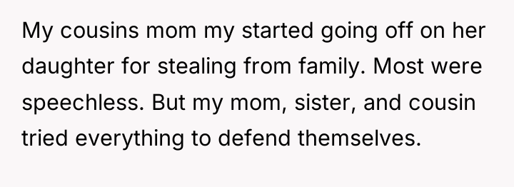 My cousins mom my started going off on her daughter...
