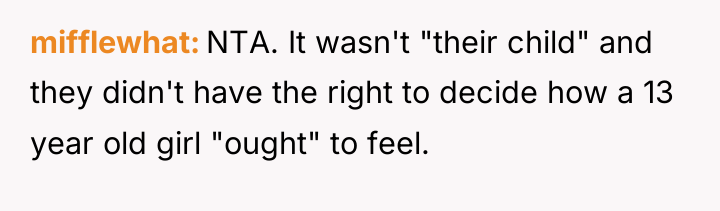 mifflewhat NTA. It wasn't "their child" and they didn't have...