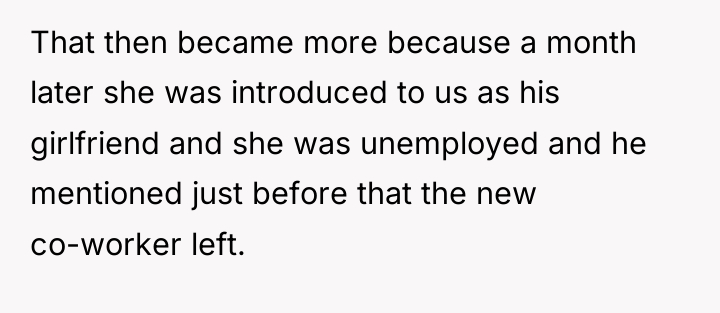 That then became more because a month later she was...