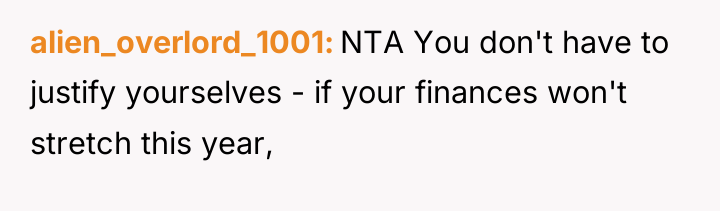 alien_overlord_1001 NTA You don't have to justify yourselves - if...