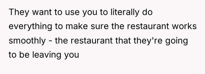 They want to use you to literally do everything to...