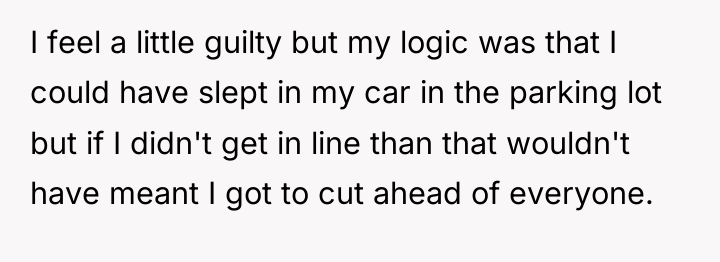 I feel a little guilty but my logic was that...