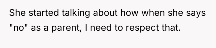 She started talking about how when she says "no" as...