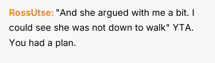RossUtse "And she argued with me a bit. I could...