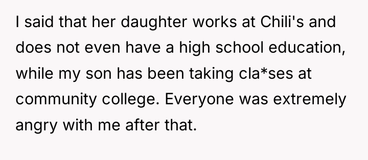 I said that her daughter works at Chili's and does...
