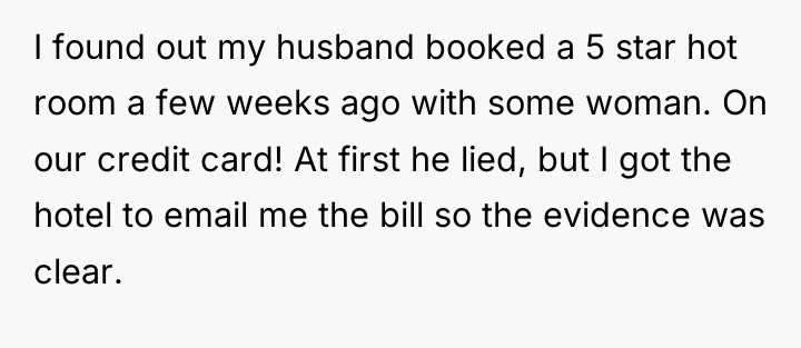 I found out my husband booked a 5 star hot...