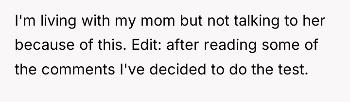 I'm living with my mom but not talking to her...