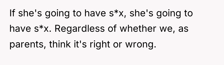 If she's going to have s*x, she's going to have...
